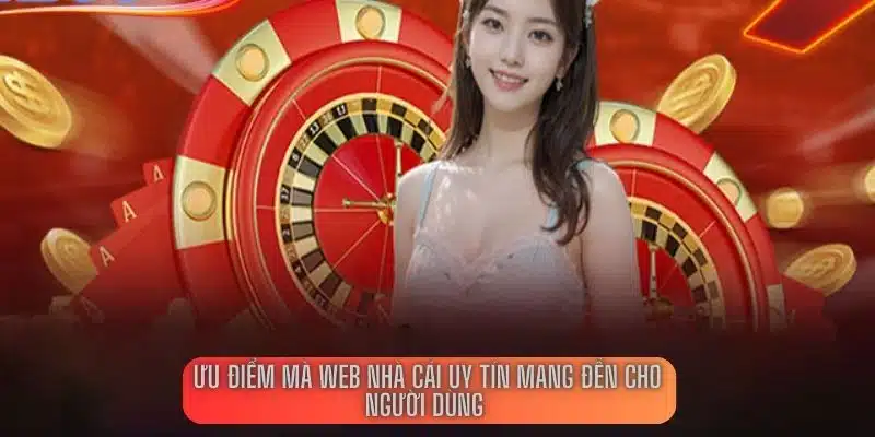 Lý do nhà cái uy tín hiện nay được yêu thích 